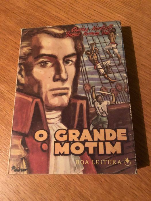 O grande motim   Charles Nordhoff e James Norman Hall