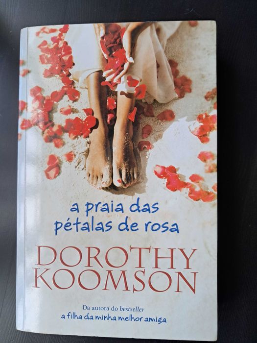 Livro Dorothy Koomson " A praia das petalas de rosa"