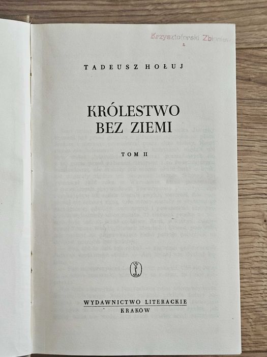 Królestwo bez ziemi - Tadeusz Hołuj tom 1 i 2