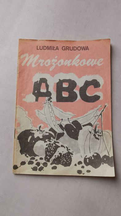 L. Grudowa "Mrożonkowe abc" 1987