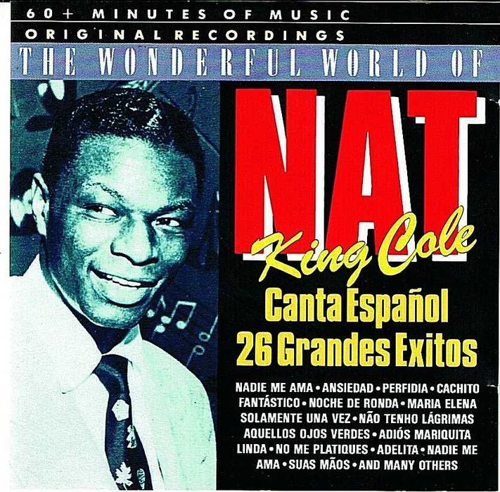 Nat 'King' Cole - The Wonderful World  Canta Espanol - CD