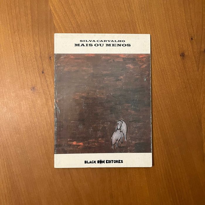 Silva Carvalho - Mais ou Menos (envio grátis)