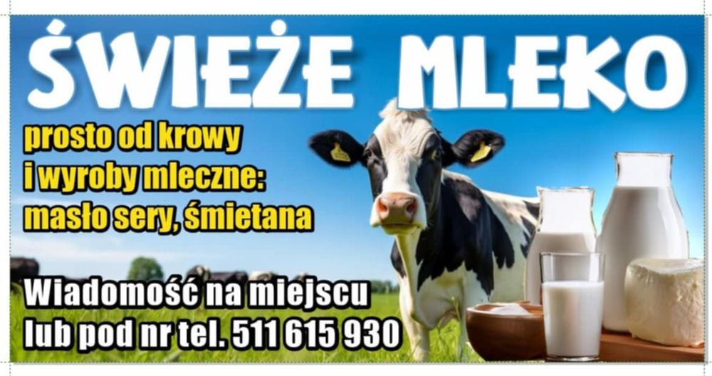 Świeże prosto od krowy