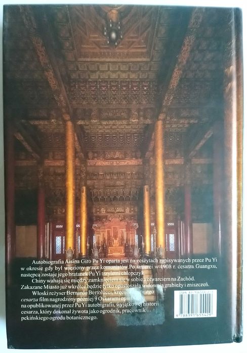 Pu Yi - Ostatni Cesarz. Autobiografia ostatniego cesarza Chin
