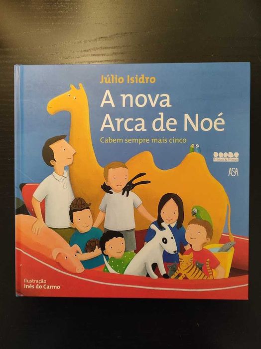 (Env. Incluído) A Nova Arca de Noé de Júlio Isidro