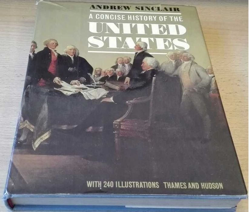 A concise history of the United States Andrew Sinclair