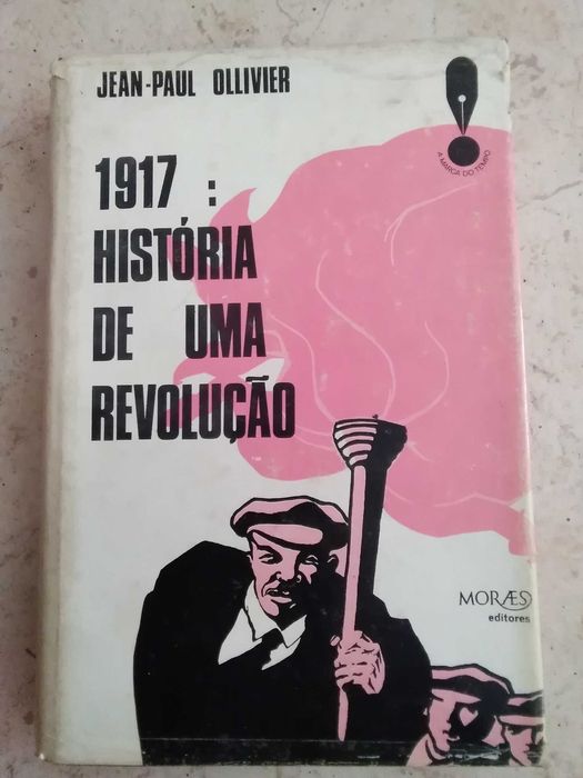 1917: A History of a Revolution