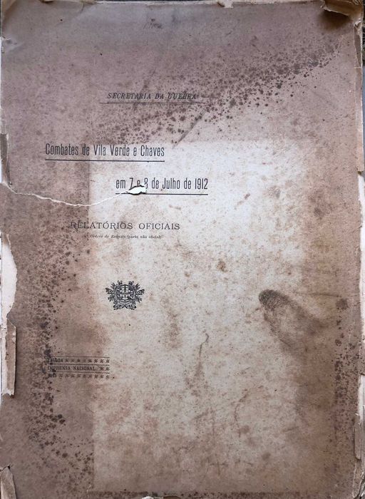 Combates de Vila Verde e Chaves_1912 - Relatórios Oficiais