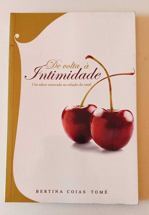 Livro "De volta à Intimidade" de Bertina Coias Tomé