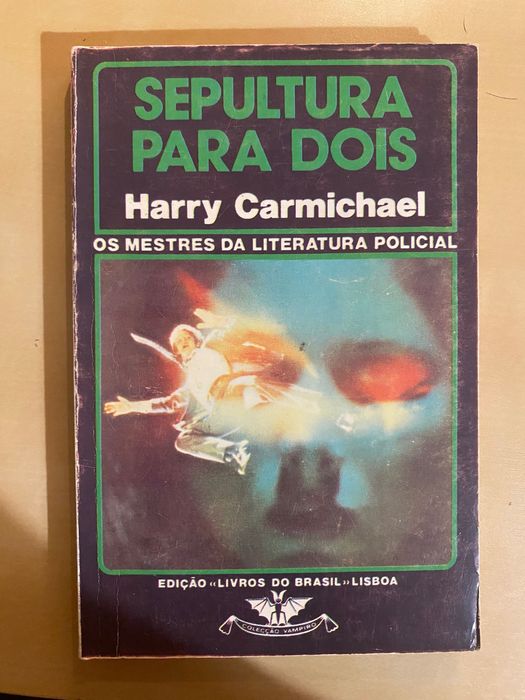 Sepultura para Dois, de Harry Carmichael (Colecção Vampiro nº 366)