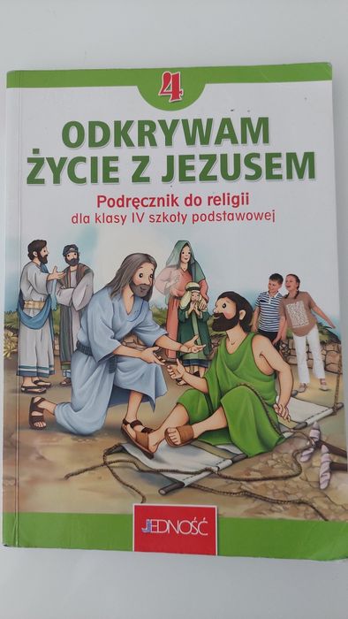 Podręcznik do religii klasa IV Odkrywam życie z Jezusem