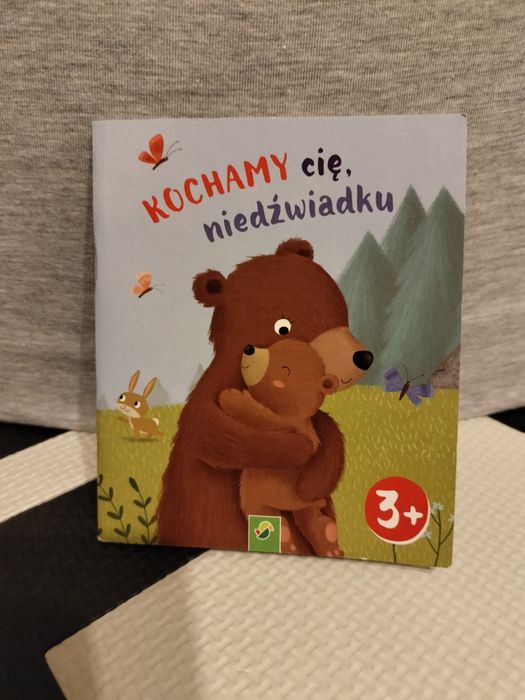 Książeczka / Bajka dla dzieci Kochamy cię, niedźwiadku