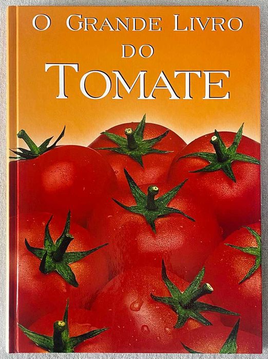 O Grande Livro do Tomate (novo)