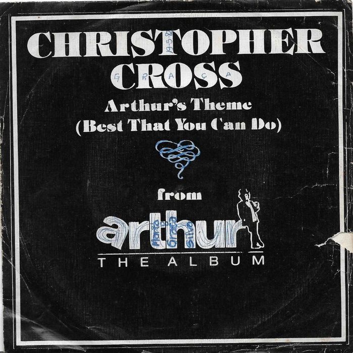 Christopher Cross - - - - - Arthur's Theme - - - - - Single64585122670851120