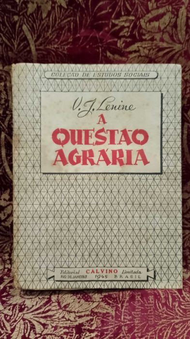 A Questão Agrária 1945 V. I. Lenine