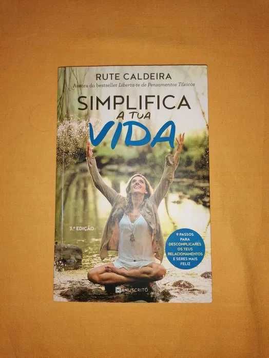 Livro: "Simplifica a Tua Vida” (Rute Caldeira), como novo