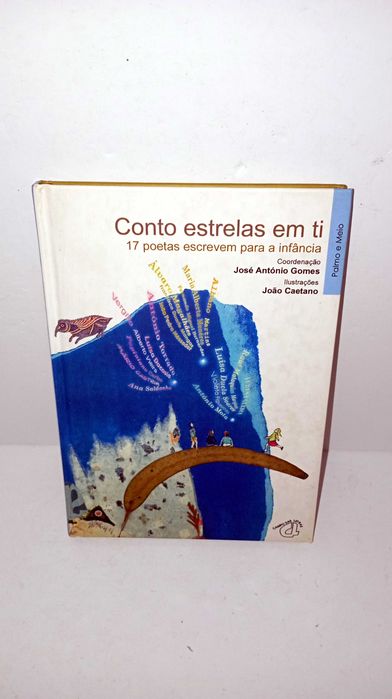 Conto Estrelas em ti - 17 poetas escrevem para a infância