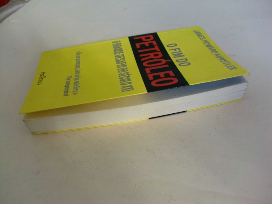 O Fim do Petróleo
de James Howard Kunstler