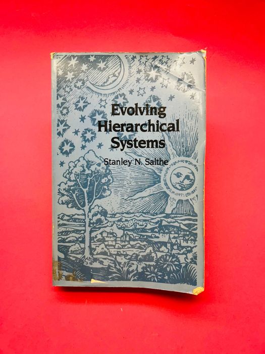 Evolving Hierarchical Systems - Stanley N. Salthe