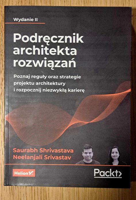 Podręcznik architekta rozwiązań Wyd.2 Srivastav