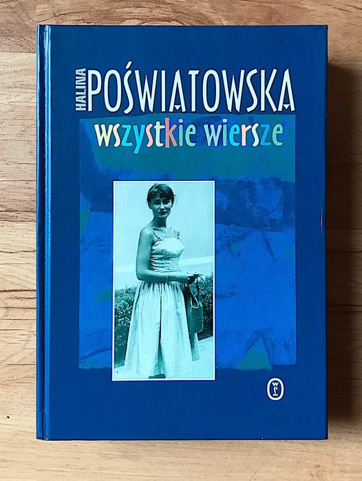Poezja Halina Poświatowska Wszystkie wiersze  +