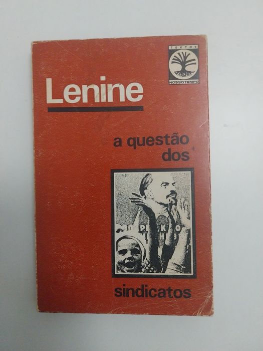 Lenine- A questão dos sindicatos 1975