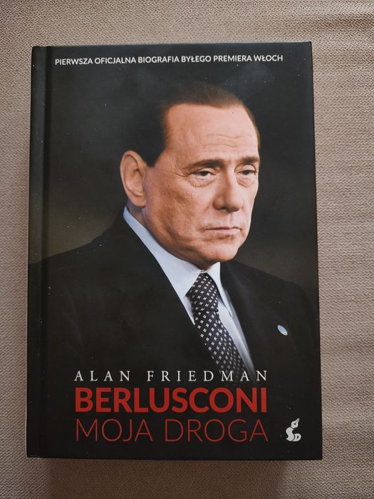 Sprzedam książkę "Berlusconi. Moja droga" Alan Friedman