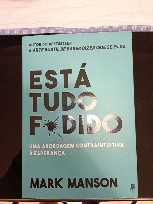 Mark Manson's book "Everything is F*cked"64552530223106120