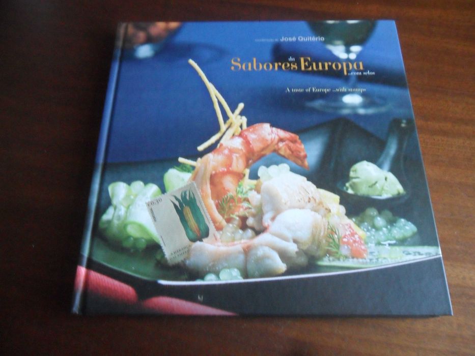 "Sabores da Europa... com selos" - de José Quitério - 1ª Ed 2008 - CTT