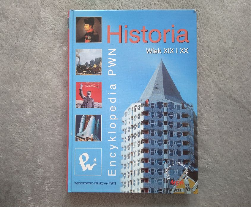 Historia Wiek XIX i XX - encyklopedia PWN