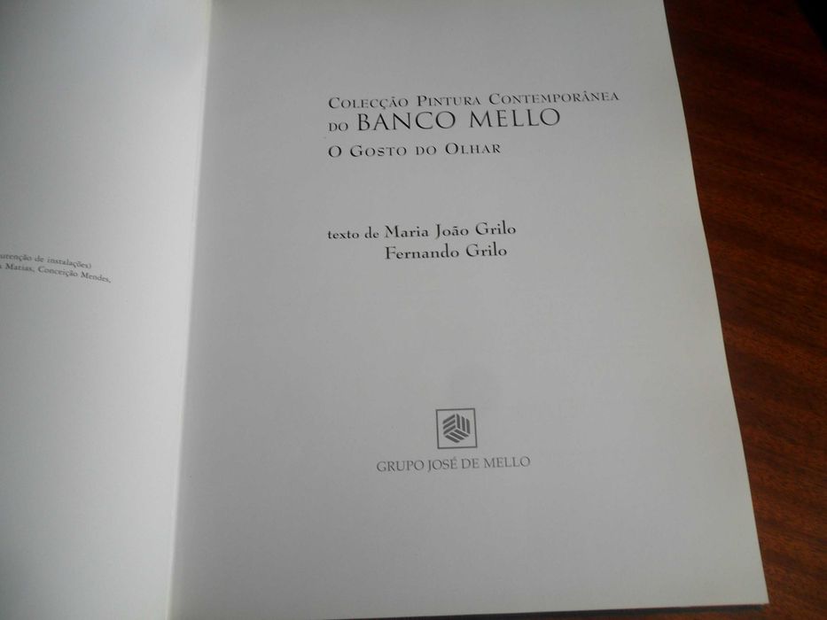 "O GOSTO DO OLHAR" de Maria João Grilo e Fernando Grilo - 1ª Ed. 1998