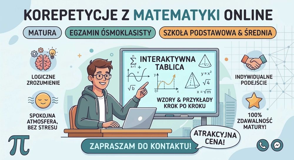 Korepetycje z MATEMATYKI online| MATURA | E8 | 100% zdawalności | szkoła średnia | szkoła podstawowa
