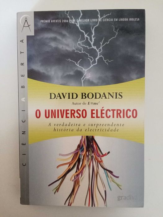 O Universo Eléctrico - David Bodanis
