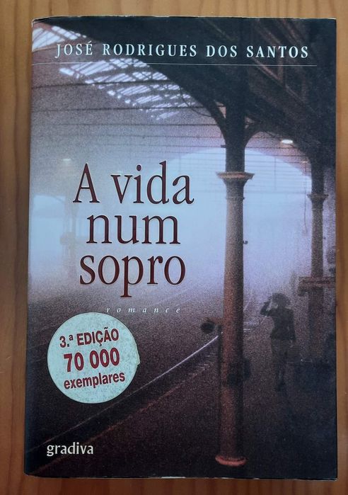 Livro "A vida num sopro" de José Rodrigues dos Santos