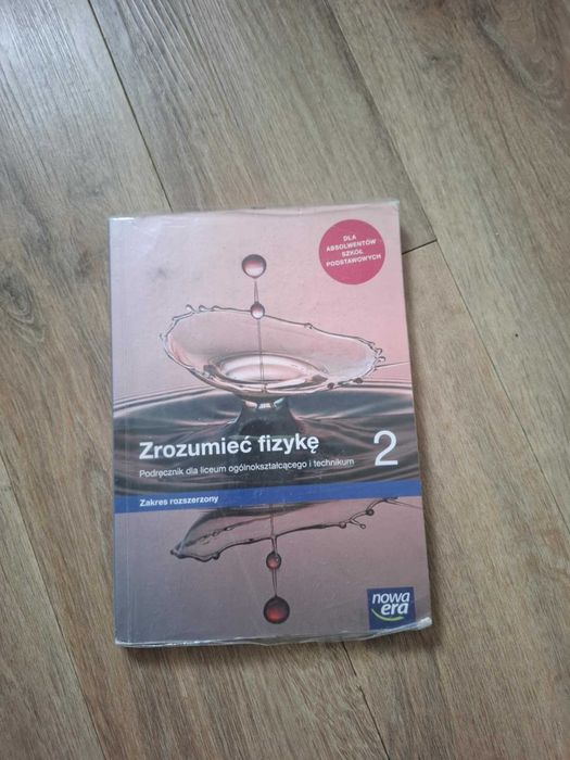 Zrozumieć fizykę2. Zakres rozszerzony