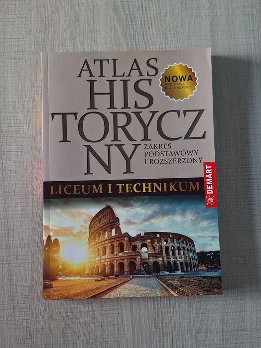 atlas historyczny zakres podstawowy i rozszerzony liceum i technikum