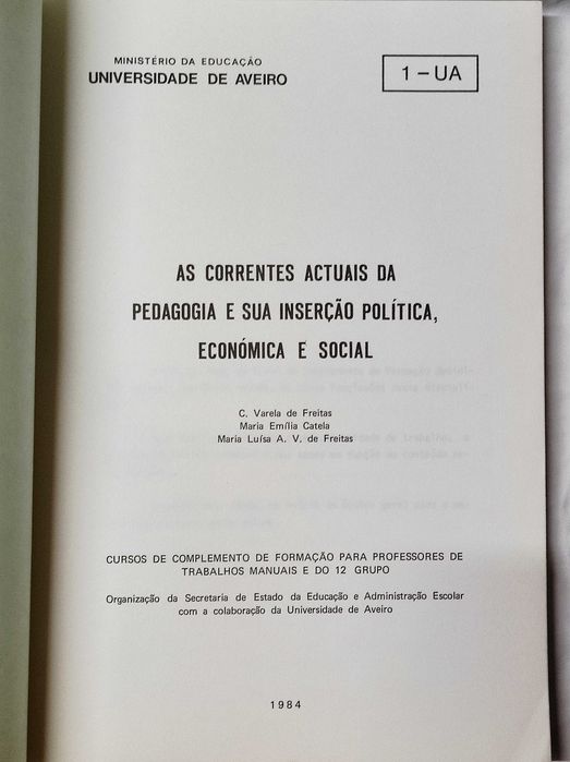 Livros pedagogia complemento formação professores - Univ Aveiro (1984)