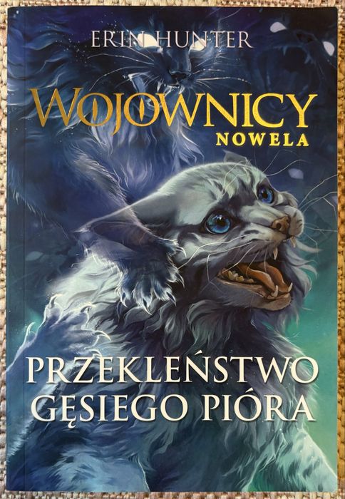 Wojownicy Nowela - Przeklęństwo Gęsiego Pióra. Erin Hunter