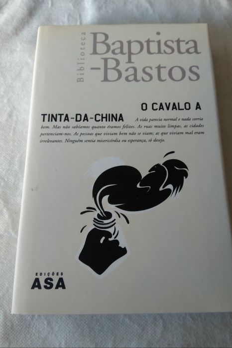 O Cavalo a Tinta da China
