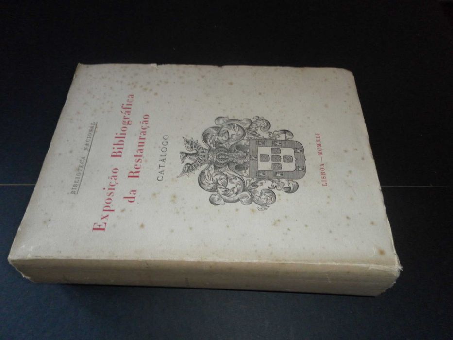 Vários;Exposição Bibliográfica da Restauração-Catálogo-II Volume