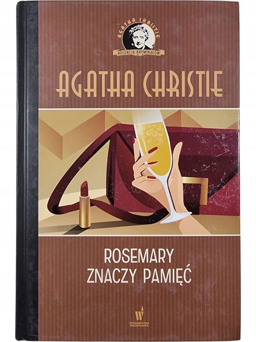 Rosemary Znaczy Pamięć / Tom 36 / Agatha Christie