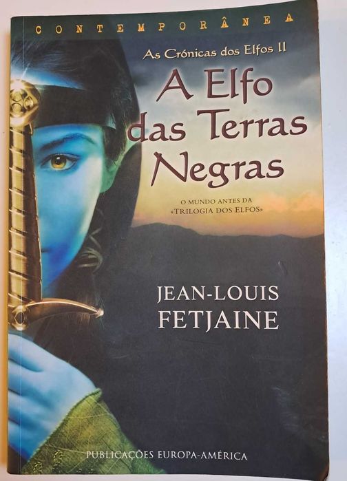 A Elfo das Terras Negras, Jean-Louis Fetjaine