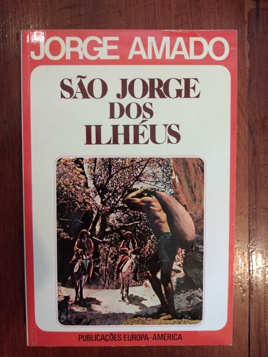 Jorge Amado - São Jorge dos Ilhéus