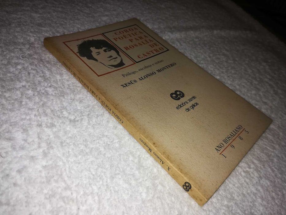 coroa poética para rosalía de castro (xesús alonso montero) 1985 livro