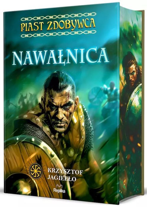 Piast Zdobywca. Tom 3. Nawałnica. Replika