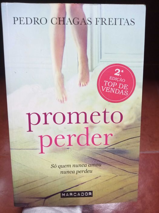 Prometo Perder - Pedro Chagas Freitas