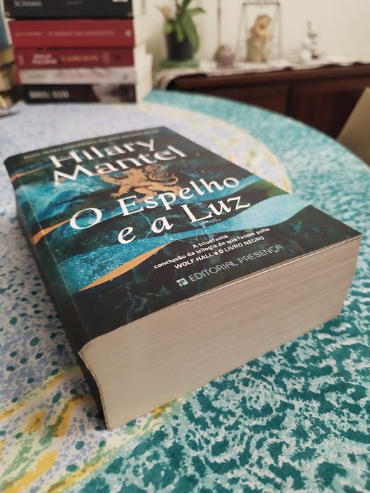 O Espelho e a Luz - Hilary Mantel