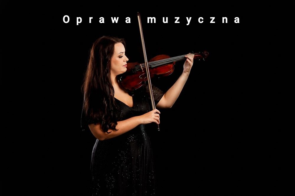 Skrzypce - ślub, pogrzeb, impreza, urodziny i inne