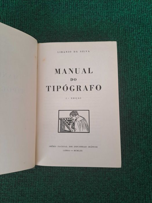 Manual do Tipógrafo (2.° Edição) - Líbânio da Silva