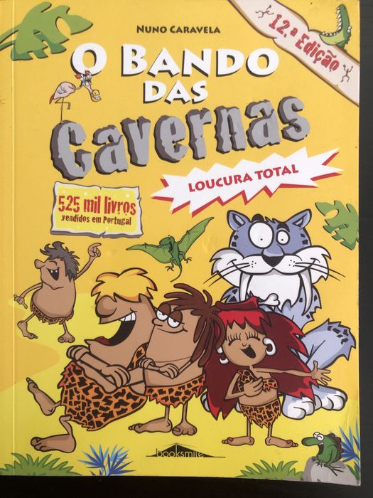 O Bando Das Cavernas-Livro para crianças-NUNO CARAVELA